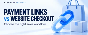 Ryvenora Insights cover reading Payment Links vs Website Checkout, with a blue chain link, shopping bag, and parcel on a pale background.