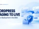 Ryvenora Insights cover reading WordPress Staging to Live, with two abstract website cards, a blue arrow, shield, and folder on a light background.