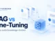 Ryvenora Insights cover reading RAG vs Fine-Tuning, with document cards, an abstract model cube, and a chat panel on a pale blue background.