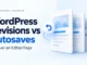 Ryvenora Insights cover reading WordPress Revisions vs Autosaves, Recover an Edited Page, with layered document cards and a blue undo arrow on a pale blue background.