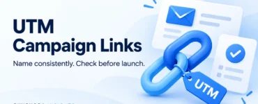 Ryvenora Insights cover reading UTM Campaign Links and Name consistently. Check before launch., with a blue chain link, UTM tag, envelope, and check mark on a pale blue background.