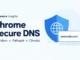 Ryvenora Insights cover titled Chrome Secure DNS, with a blue shield, globe, domain-name card, and padlock on a pale background.