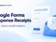 Ryvenora Insights cover reading Google Forms Response Receipts and Clear client confirmation, with a conceptual form card and blue envelope holding a checked sheet on a pale background.
